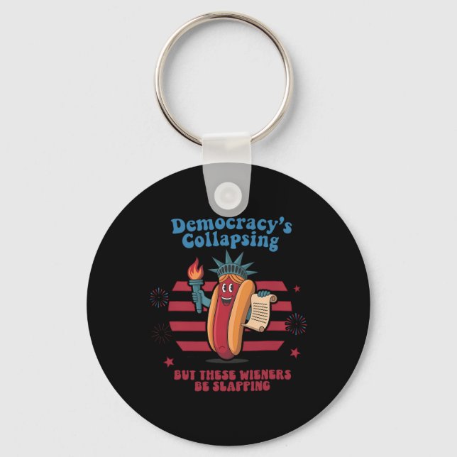 Funny Hot Dog Democracy's Collapsing 4th July Prot Keychain (Front)