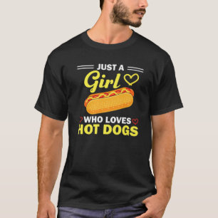 Funny Hot Dog Design For Women Girls Hot Dog Lover T-Shirt