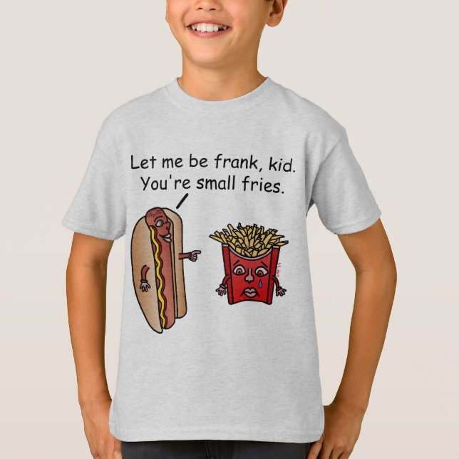 Funny Hot Dog French Fries Food Pun T-Shirt (Front)