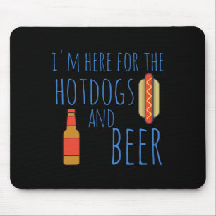 Funny Hot Dog Shirt I'm Here For The Hotdogs And B Mouse Pad