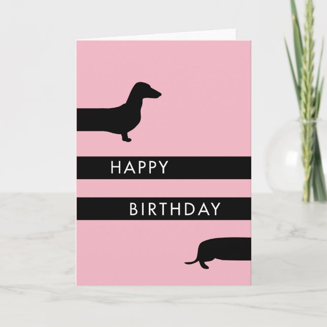 Funny hot pink Dachshund Happy Birthday Card (Front)