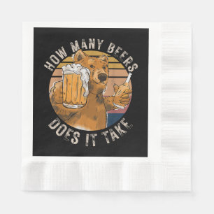 Funny How Many Beers Does It Take Napkin