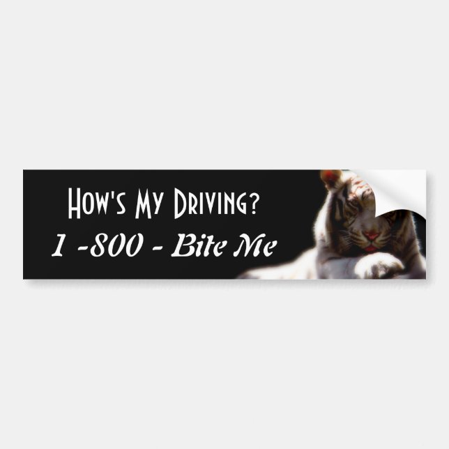 Funny How’s My Driving Bumper Sticker (Front)