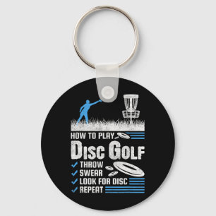 Funny How To Play Disc Golf Keychain