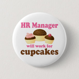 Funny HR Manager 2 Inch Round Button