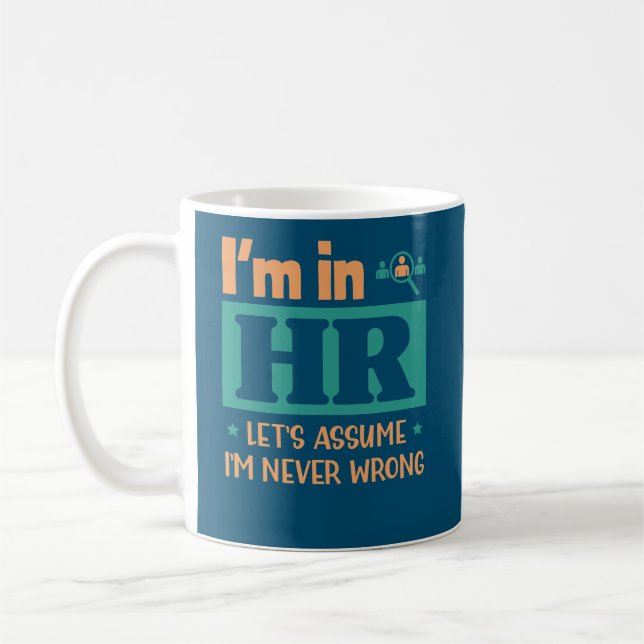 Funny HR Officer Gift | Human Resource Worker Gift Coffee Mug (Left)