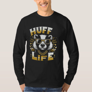 Funny Huff Life Cute Hip Hop Honey Badger Huffle H T-Shirt