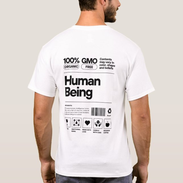 Funny Human Being Label T-Shirt (Back)
