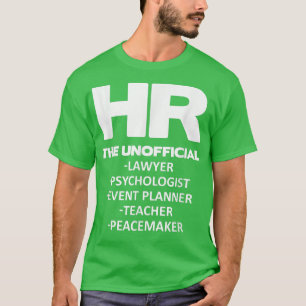 Funny Human Resources HRUn Everything T-Shirt
