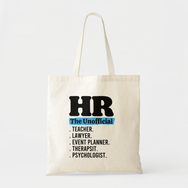 Funny Human Resources Tote Bag (Front)