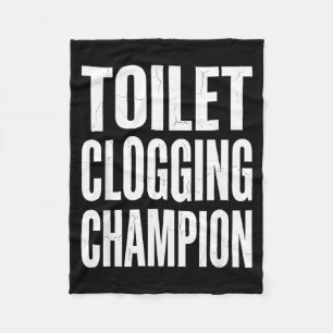 Funny Humor Bathroom Joke Toilet Clogging Chamon  Fleece Blanket