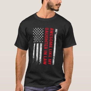 Funny Humour Awesome Like My Daughter In Law Birth T-Shirt