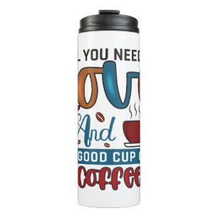 Funny Humour Coffee Quotes for Coffee Lovers Thermal Tumbler