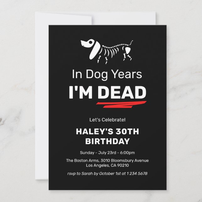Funny Humour Joke Dog Years 30th Adult Birthday Invitation (Front)