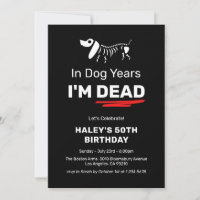 Funny Humour Joke Dog Years 50th Adult Birthday