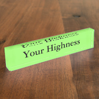 Funny Humour Name Plate for your desk at the