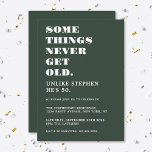 Funny Humourous 50th Birthday Party Green White Invitation<br><div class="desc">Celebrate your 50th birthday in style and with humour! This minimalist dark green and white funny birthday invitation is perfect for those that know age is just a number and simply another candle to the cake! Easy to customize with any age,  name and party details.</div>