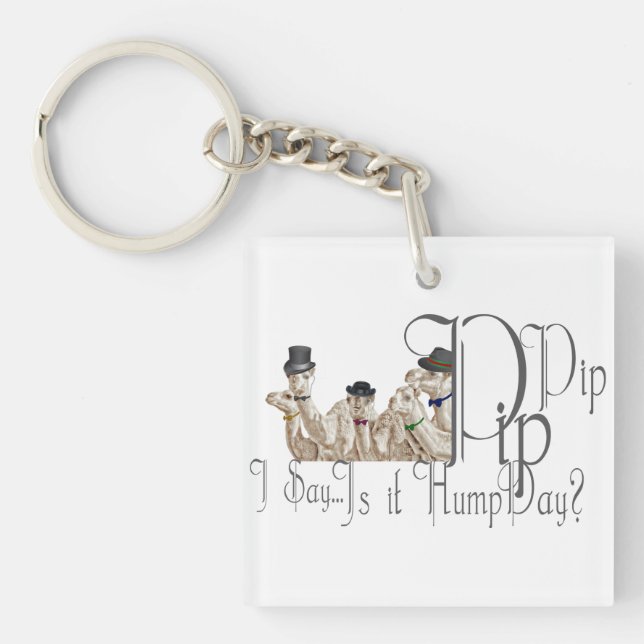 Funny Hump Day Camels  in Monocles Keychain (Front)