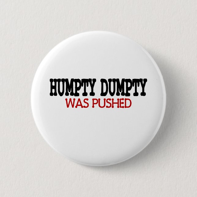 Funny Humpty Dumpty 2 Inch Round Button (Front)