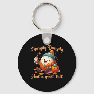 Funny Humpty Dumpty Had A Great Fall Autumn Men  Keychain