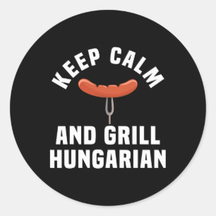 Funny Hungarian Sausage Bbq Party Humour Quote Hun Classic Round Sticker