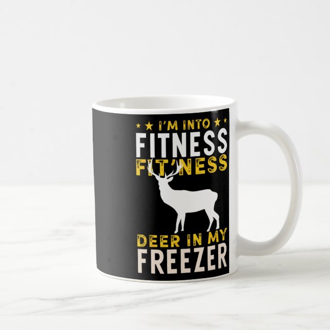 Funny Hunting Deer I'm Into Fitness Deer Hunter Hu Coffee Mug (Right)