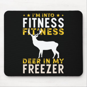 Funny Hunting Deer I'm Into Fitness Deer Hunter Hu Mouse Pad