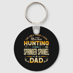 Funny Hunting Father's Day - Springer Spaniel Dad Keychain