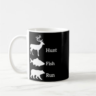 Funny Hunting Fishing Hunt Fish Run Bear Gift Coffee Mug