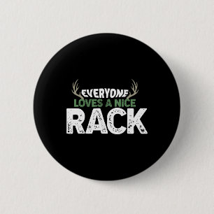 Funny Hunting Nice Rack Antlers Deer Hunter Humour 2 Inch Round Button