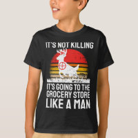 Funny Hunting Saying Deer Hunter I Grocery Store