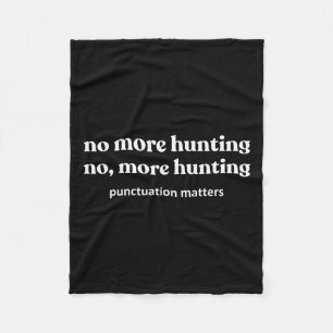 Funny Hunting Shirts For Men  Fleece Blanket