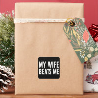 Funny Husband Birthday Sarcastic My Wife Beats Me 