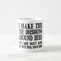 Funny Husband Quote - Let Me Ask My Wife Gift