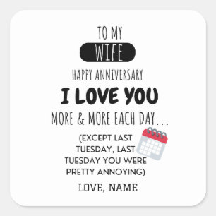 Funny Husband to Wife Humour Message on Anniversar Square Sticker