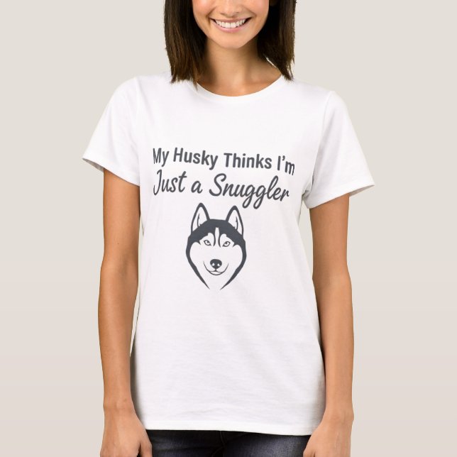  Funny Husky Dog Snuggler T-Shirt (Devant)