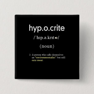funny hypocrite definition vegan square 2 inch square button
