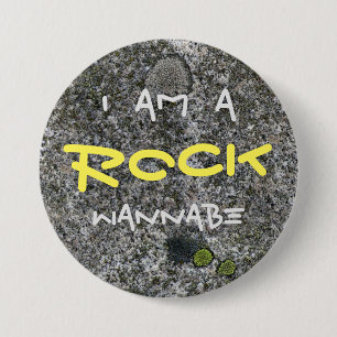 Funny I am a Rock Wannabe Grey Granite 3 Inch Round Button