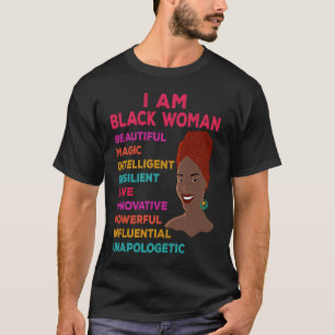 Funny I Am Black Woman Beautiful Magic Black Afric T-Shirt