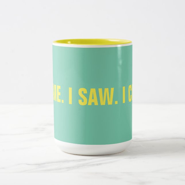 Funny “I Came. I Saw. I Cited" 15 oz. Two-Tone Coffee Mug (Center)