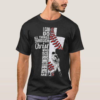 Funny I Can Do All Things Baseball Catcher Pitcher T-Shirt