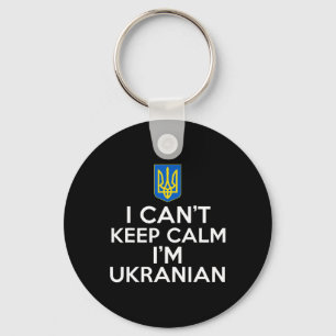 Funny I Can't Keep Calm I'm Ukrainian Folks From U Keychain