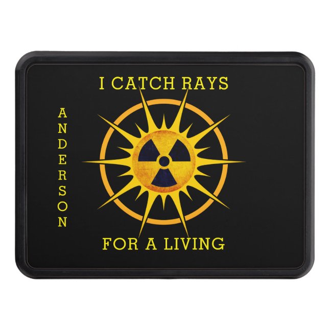 Funny I Catch Rays For a Living    Trailer Hitch Cover (Front)