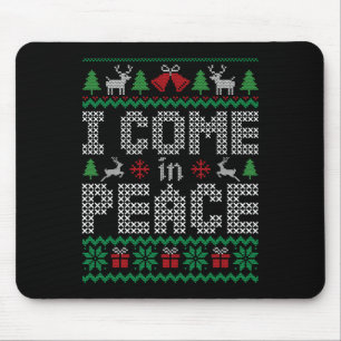 Funny I Come In Peace Couple Matching Ugly Christm Mouse Pad