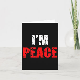 Funny I Come In Peace I’m Peace Matching Couple Lo Card