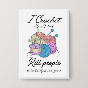 Funny I Crochet Save A Life Yarn Art