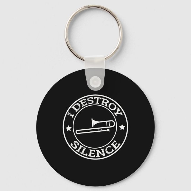 Funny I Destroy Silence Trombone Trumpet Player Tr Keychain (Front)