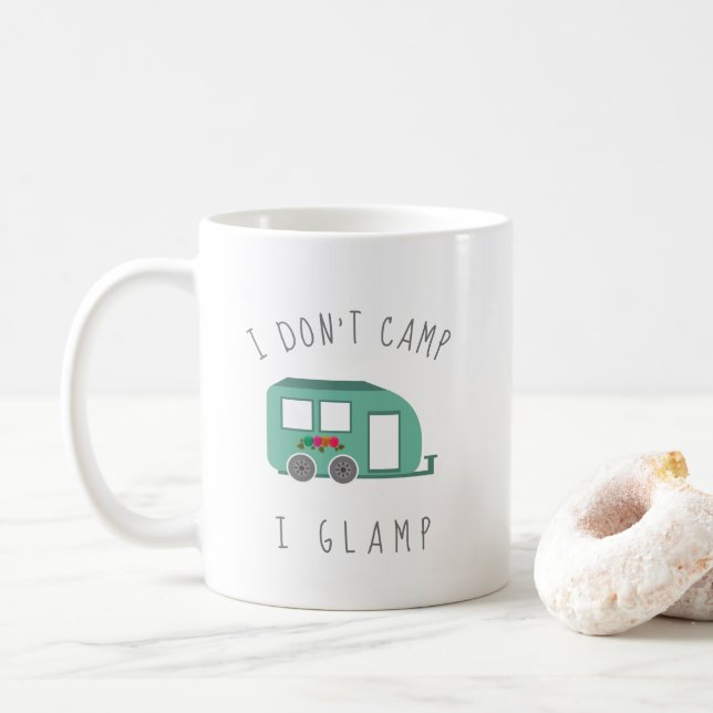 Funny I Don't Camp I Glamp Glamping Coffee Mug (With Donut)