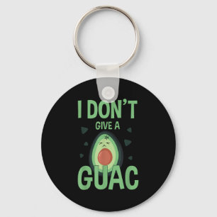 Funny I Don't Give A Guac Avocado Gift Tee Love Gu Keychain