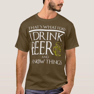 FUNNY I DRINK BEER AND KNOW THINGS  Game Geek Game T-Shirt